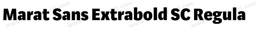 Marat Sans Extrabold SC Regular字体转换